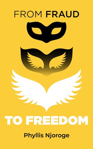 From Fraud to Freedom (PDF/EPUB Version)