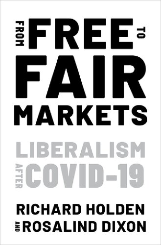 From Free to Fair Markets: Liberalism after Covid (PDF/EPUB Version)