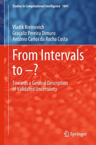 From Intervals to –?: Towards a General Description of Validated Uncertainty (PDF/EPUB Version)