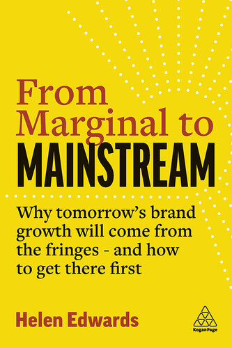 From Marginal to Mainstream (PDF/EPUB Version)