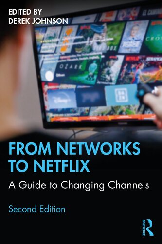 From Networks to Netflix: A Guide to Changing Channels (PDF/EPUB Version)