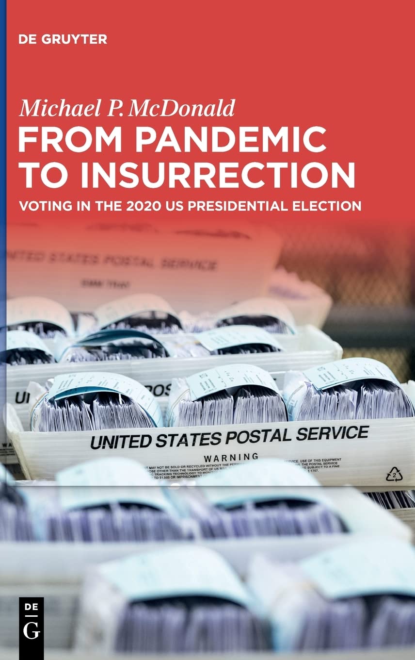 From Pandemic to Insurrection: Voting in the 2020 US Presidential Election (PDF/EPUB Version)