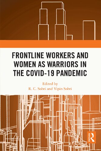 Frontline Workers and Women as Warriors in the Covid-19 Pandemic (PDF/EPUB Version)