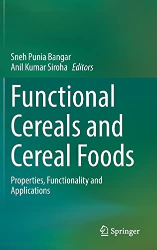 Functional Cereals and Cereal Foods: Properties, Functionality and Applications (PDF/EPUB Version)