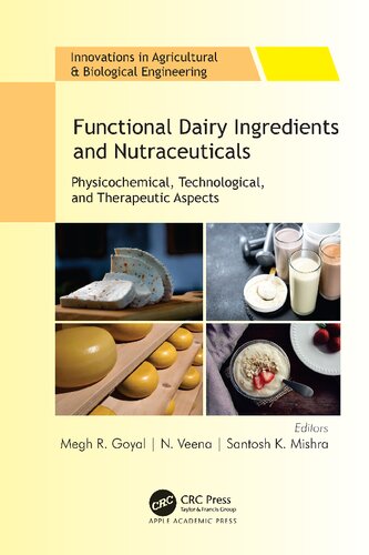 Functional Dairy Ingredients and Nutraceuticals: Physicochemical, Technological, and Therapeutic Aspects (PDF/EPUB Version)
