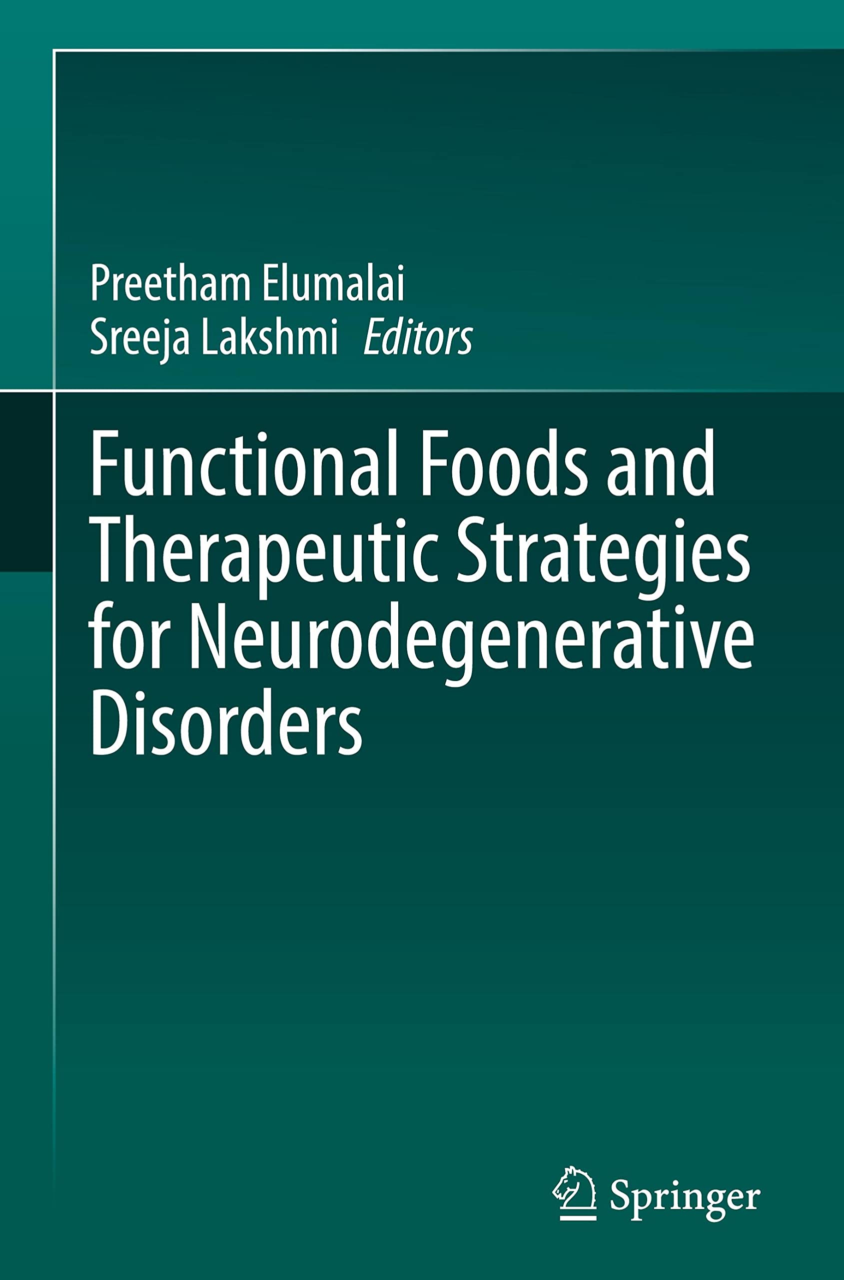 Functional Foods and Therapeutic Strategies for Neurodegenerative Disorders (PDF/EPUB Version)