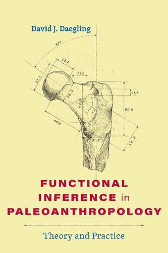 Functional Inference in Paleoanthropology: Theory and Practice (PDF/EPUB Version)