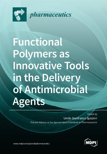 Functional Polymers as Innovative Tools in the Delivery of Antimicrobial Agents (PDF/EPUB Version)