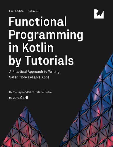 Functional Programming in Kotlin by Tutorials (PDF/EPUB Version)