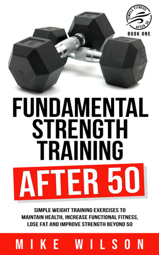 Fundamental Strength Training After 50 (PDF/EPUB Version)