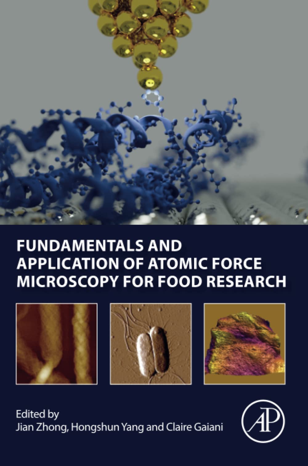 Fundamentals and Application of Atomic Force Microscopy for Food Research (PDF/EPUB Version)