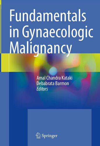 Fundamentals in Gynaecologic Malignancy (PDF/EPUB Version)