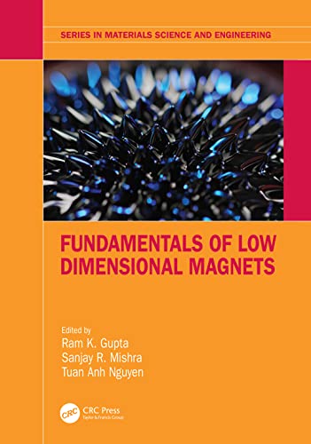 Fundamentals of Low Dimensional Magnets (Series in Materials Science and Engineering) (PDF/EPUB Version)