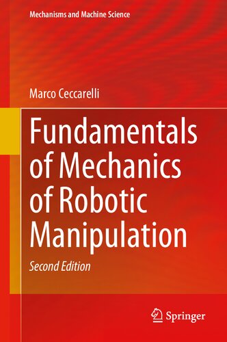 Fundamentals of Mechanics of Robotic Manipulation (PDF/EPUB Version)