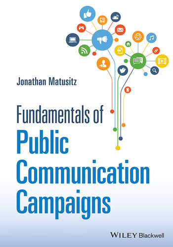 Fundamentals of Public Communication Campaigns (PDF/EPUB Version)
