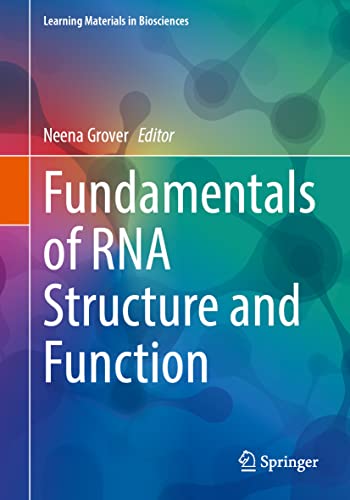 Fundamentals of RNA Structure and Function (Learning Materials in Biosciences) (PDF/EPUB Version)