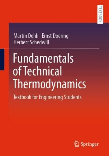 Fundamentals of Technical Thermodynamics: Textbook for Engineering Students (PDF/EPUB Version)