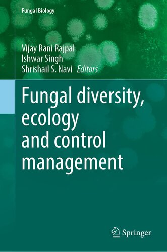 Fungal diversity, ecology and control management (Fungal Biology) (PDF/EPUB Version)