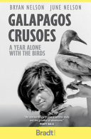 Galapagos Crusoes: A Year Alone with the Birds (PDF/EPUB Version)