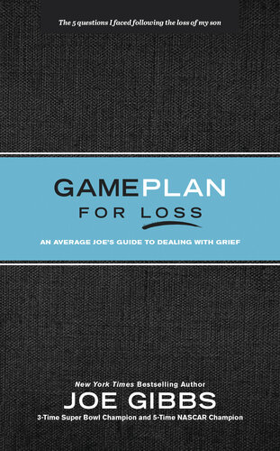 Game Plan for Loss: An Average Joe's Guide to Dealing with Grief (PDF/EPUB Version)