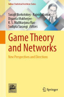 Game Theory and Networks: New Perspectives and Directions (PDF/EPUB Version)