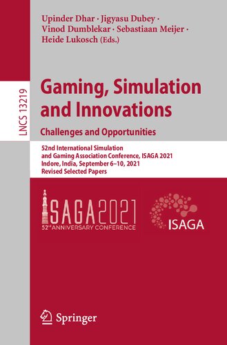 Gaming, Simulation and Innovations: Challenges and Opportunities (Lecture Notes in Computer Science) (PDF/EPUB Version)