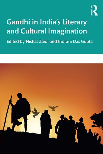 Gandhi in India’s Literary and Cultural Imagination (PDF/EPUB Version)