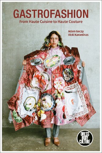Gastrofashion from Haute Cuisine to Haute Couture (PDF/EPUB Version)