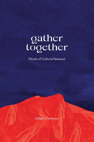 Gather Together (PDF/EPUB Version)