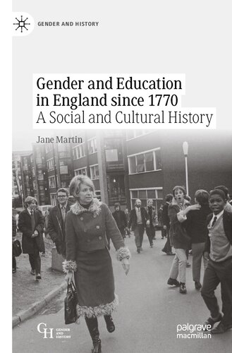Gender and Education in England since 1770: A Social and Cultural History (PDF/EPUB Version)