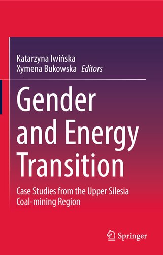 Gender and Energy Transition. Case Studies from the Upper Silesia Coal-mining Region (PDF/EPUB Version)