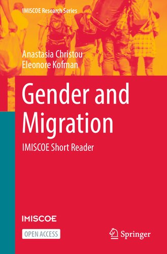 Gender and Migration: IMISCOE Short Reader (IMISCOE Research Series) (PDF/EPUB Version)
