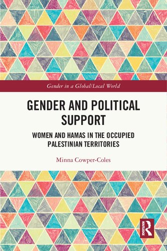 Gender and Political Support: Women and Hamas in the Occupied Palestinian Territories (PDF/EPUB Version)
