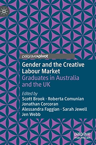 Gender and the Creative Labour Market: Graduates in Australia and the UK (PDF/EPUB Version)