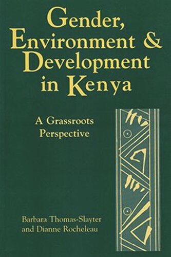 Gender, Environment, and Development in Kenya: A Grassroots Perspective (PDF/EPUB Version)