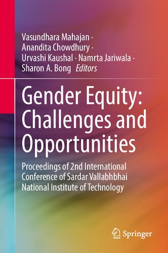 Gender Equity: Challenges and Opportunities: Proceedings of 2nd International Conference of Sardar Vallabhbhai National Institute of Technology (PDF/EPUB Version)