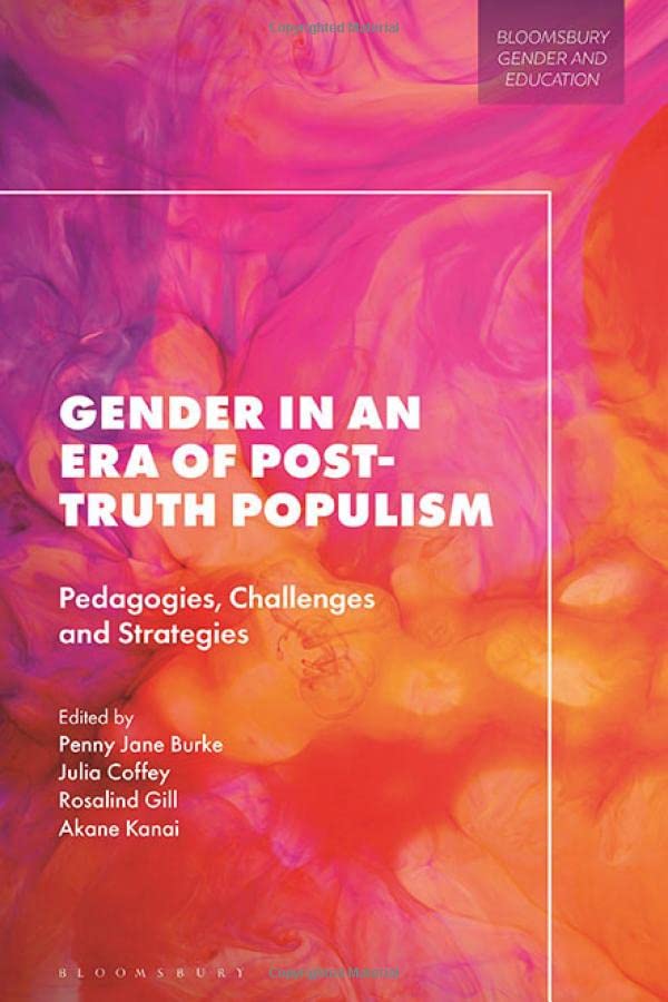 Gender in an Era of Post-truth Populism: Pedagogies, Challenges and Strategies (PDF/EPUB Version)