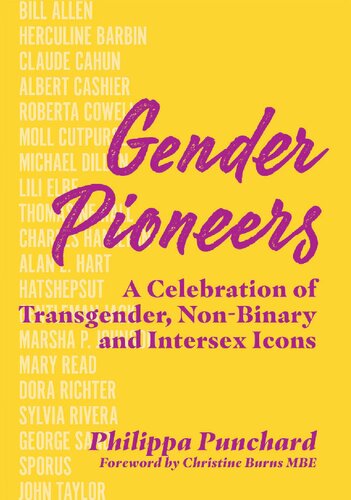 Gender Pioneers: A Celebration of Transgender, Non-Binary and Intersex Icons (PDF/EPUB Version)