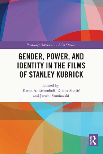 Gender, Power, and Identity in the Films of Stanley Kubrick (PDF/EPUB Version)