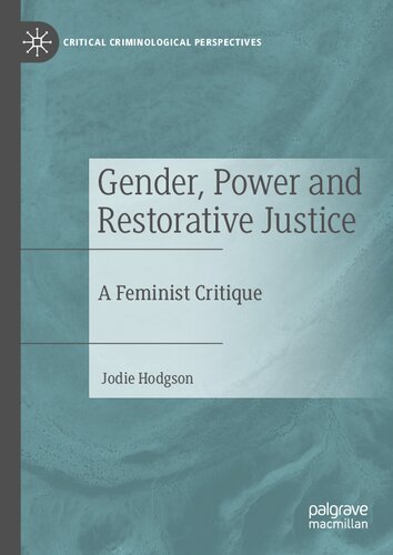 Gender, Power and Restorative Justice: A Feminist Critique (PDF/EPUB Version)