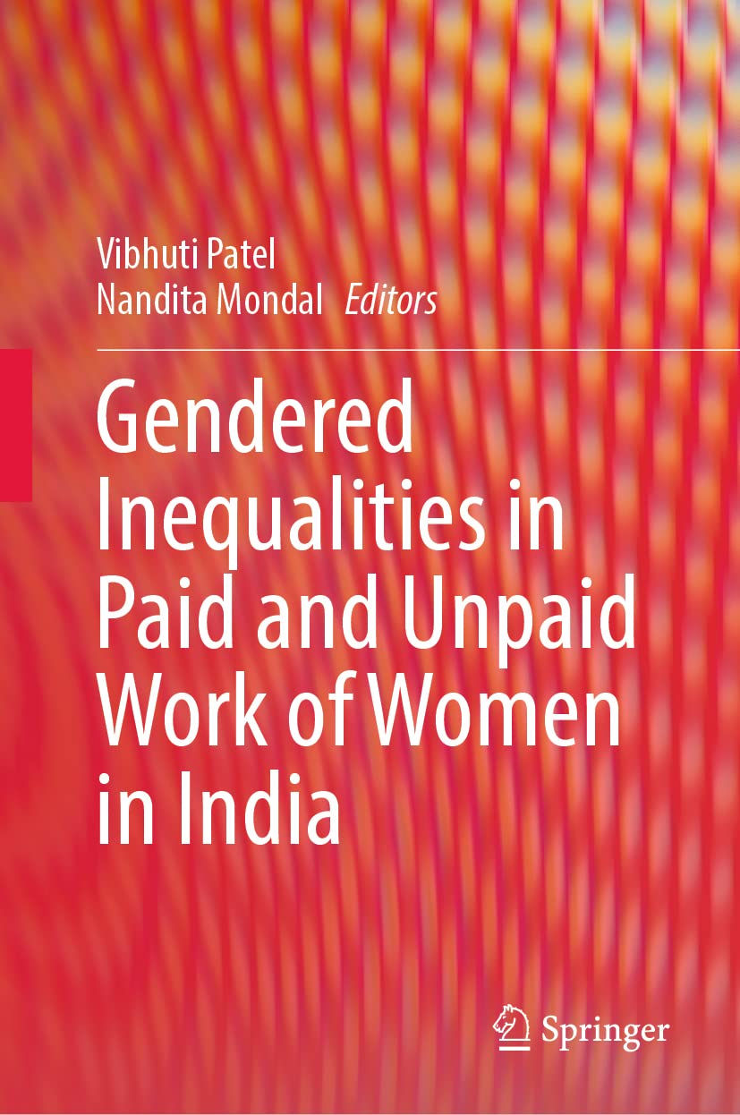 Gendered Inequalities in Paid and Unpaid Work of Women in India (PDF/EPUB Version)