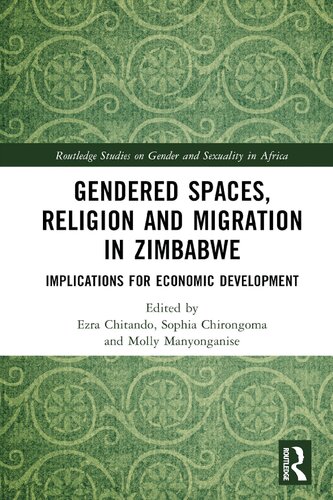 Gendered Spaces Religion and Migration in Zimbabwe: Implications for Economic Development (PDF/EPUB Version)