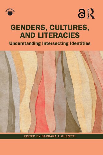 Genders, Cultures, and Literacies: Understanding Intersecting Identities (PDF/EPUB Version)
