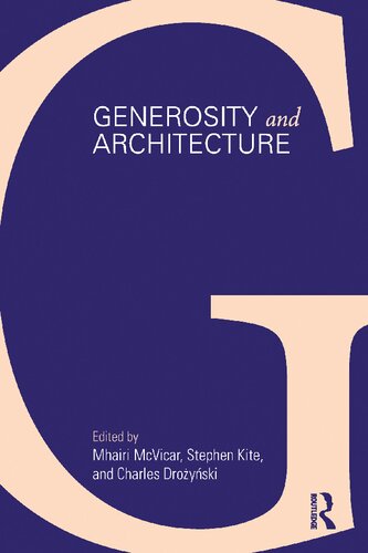 Generosity and Architecture (PDF/EPUB Version)