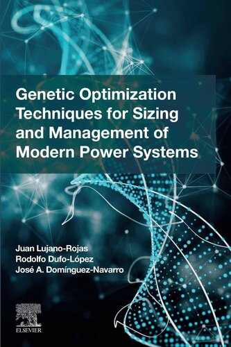 Genetic Optimization Techniques for Sizing and Management of Modern Power Systems (PDF/EPUB Version)