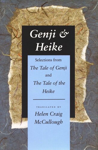 Genji & Heike: Selections from The Tale of Genji and The Tale of the Heike (PDF/EPUB Version)