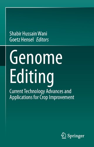 Genome Editing Current Technology Advances and Applications for Crop Improvement (PDF/EPUB Version)