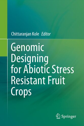 Genomic Designing for Abiotic Stress Resistant Fruit Crops (PDF/EPUB Version)