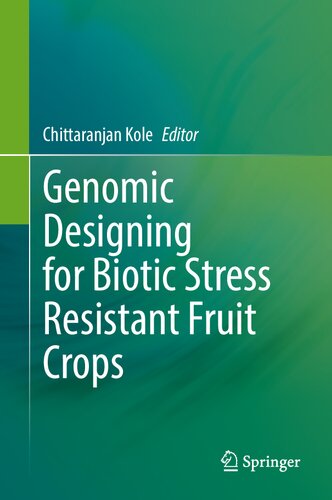 Genomic Designing for Biotic Stress Resistant Fruit Crops (PDF/EPUB Version)
