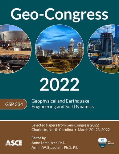Geo-Congress 2022: Geophysical and Earthquake Engineering and Soil Dynamics (PDF/EPUB Version)